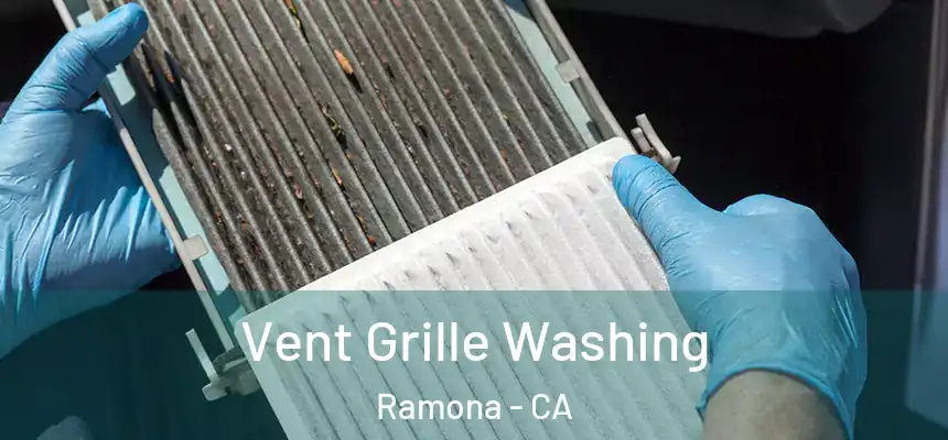  Vent Grille Washing Ramona - CA